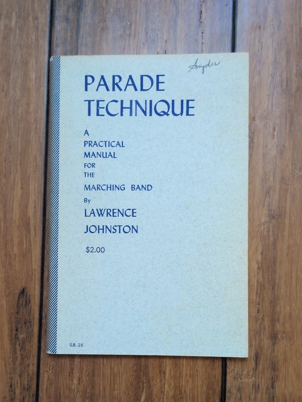 Vintage 1940s Marching Band Manual by Lawrence Johnston - Junk Journal Ephemera